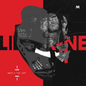 Lil' Wayne - Sorry 4 The Wait