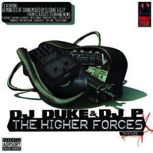 DJ Duke & DJ P - The Higher Forces